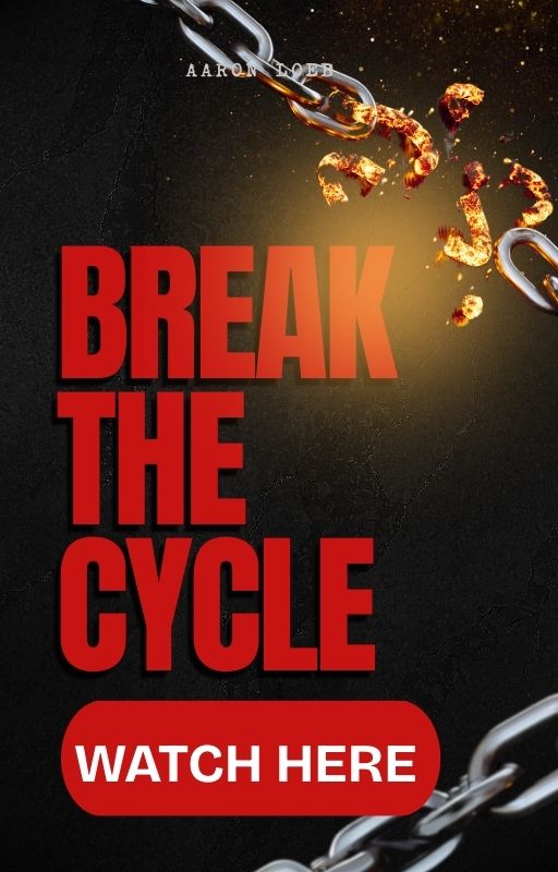 BREAK THE CYCLE NOW - WATCH HERE IMAGE